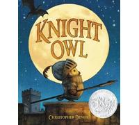 Christopher Denise Knight Owl (Copertina rigida)