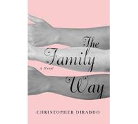 Christopher DiRaddo The Family Way (Tascabile)