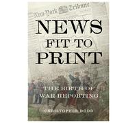 Christopher Dodd News Fit To Print (Tascabile)