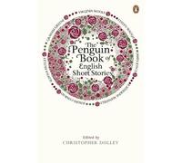 Christopher Dolley The Penguin Book of English Short Stories (Tascabile)