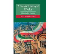 Christopher Duggan A Concise History of Italy (Copertina rigida)