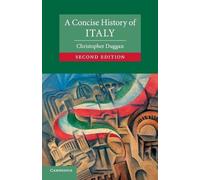 Christopher Duggan A Concise History of Italy (Tascabile)