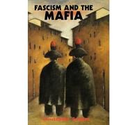 Christopher Duggan Fascism and the Mafia (Copertina rigida)