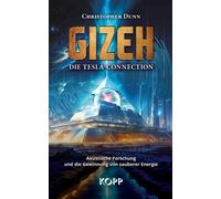 Christopher Dun Gizeh - Die Tesla-Connection: Akustische Fors (Copertina rigida)
