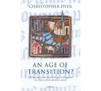 Christopher Dyer An Age of Transition? (Copertina rigida) Ford Lectures