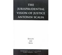 Christopher E. Smith David The Jurisprudential Vision of Justice Ant (Tascabile)