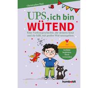 Christopher End Ups, ich bin wütend: Eine Vorlesegeschichte, die dei (Tascabile)
