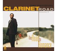 Christopher, Evan - Vol. 2-Evan Christopher's Clarinet Road