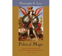 Christopher F. Loar Political Magic (Copertina rigida)