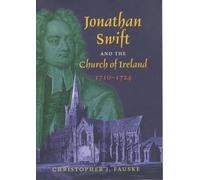 Christopher Fau Jonathan Swift and the Church of Ireland 1710 (Copertina rigida)