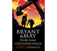Christopher Fowler Bryant and May On The Loose (Tascabile) Bryant & May