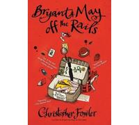 Christopher Fowler Bryant & May off the Rails (Tascabile) Peculiar Crimes Unit