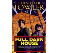 Christopher Fowler Full Dark House (Tascabile) Bryant & May