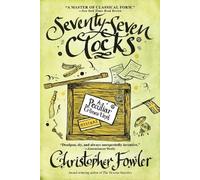 Christopher Fowler Seventy-Seven Clocks (Tascabile) Peculiar Crimes Unit