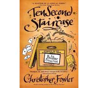 Christopher Fowler Ten Second Staircase (Tascabile) Peculiar Crimes Unit