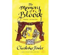 Christopher Fowler The Memory of Blood (Tascabile) Peculiar Crimes Unit