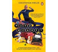Christopher Fowler Word Monkey (Tascabile)