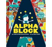 Christopher Fra Alphablock: Deluxe Gift Edition (An Abrams BI (Libro di cartone)