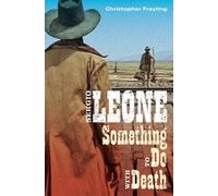 Christopher Frayling Sergio Leone (Tascabile)