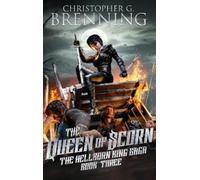 Christopher G Brenning The Queen of Scorn (Copertina rigida)