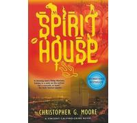 Christopher G Moore Spirit House (Tascabile) Vincent Calvino