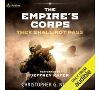 Christopher G Nuttall They Shall Not Pass: 12 (The Empire's Corps) (Tascabile)