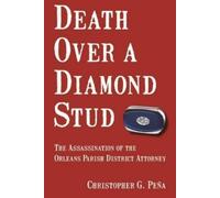 Christopher G Pena Death Over a Diamond Stud (Copertina rigida)