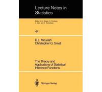 Christopher G. Sm The Theory and Applications of Statistical Interf (Tascabile)
