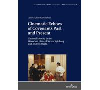Christopher Garbo Cinematic Echoes of Covenants Past and Pre (Copertina rigida)