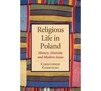 Christopher Garbowski Religious Life in Poland (Tascabile)