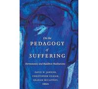 Christopher Gilham On the Pedagogy of Suffering (Tascabile) Counterpoints