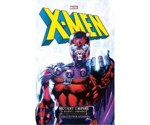 Christopher Gol Marvel classic novels - X-Men: The Mutant Empire Omn (Tascabile)