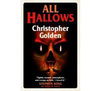 Christopher Golden All Hallows (Tascabile)