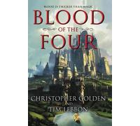 Christopher Golden Blood of the Four (Copertina rigida)