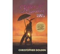 Christopher Golden Killer Summer 1995 (Tascabile)