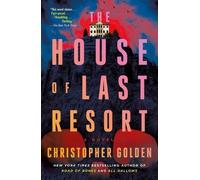 The House of Last Resort