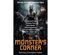 Christopher Golden The Monster's Corner (Tascabile)