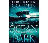 Christopher Golden The Ocean Dark (Copertina rigida)