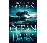 Christopher Golden The Ocean Dark (Tascabile)