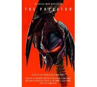 Christopher Golden The Predator: The Official Movie Novelization (Tascabile)