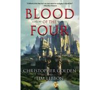 Christopher Golden Tim Lebbon Blood of the Four (Tascabile)