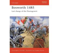 Christopher Gravett Bosworth 1485 (Tascabile) Campaign