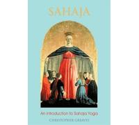Christopher Greaves Sahaja (Tascabile)