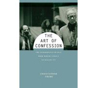 Christopher Grobe The Art of Confession (Tascabile)