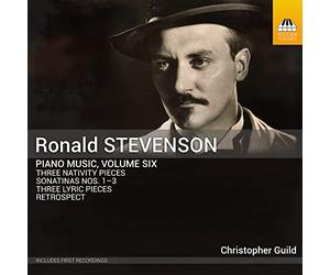Christopher Guild - Ronald Stevenson: Piano Music, Vol. 6