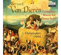 Bernard Van Dieren Bernard Van Dieren: Complete Music for Piano Solo (CD) Album