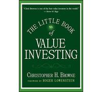 Christopher H. Browne The Little Book of Value Investing (Copertina rigida)