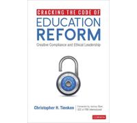 Christopher H. Tienken Cracking the Code of Education Reform (Tascabile)