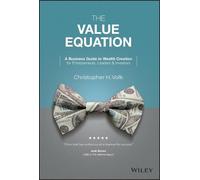 Christopher H. Volk The Value Equation (Copertina rigida)