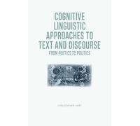 Christopher Har Cognitive Linguistic Approaches to Text and Discours (Tascabile)